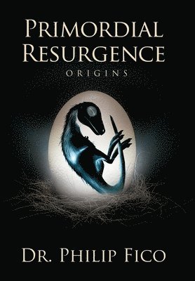 bokomslag Primordial Resurgence: Origins