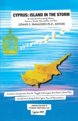 Editor Stahis S. Panagides - Cyprus: Island in the Storm, Häftad