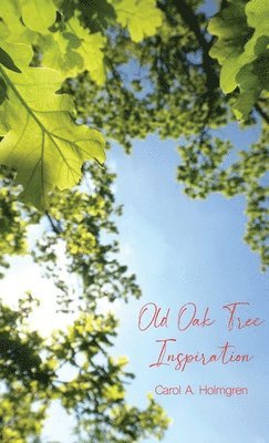 bokomslag Old Oak Tree Inspiration