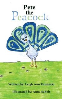 bokomslag Pete The Peacock