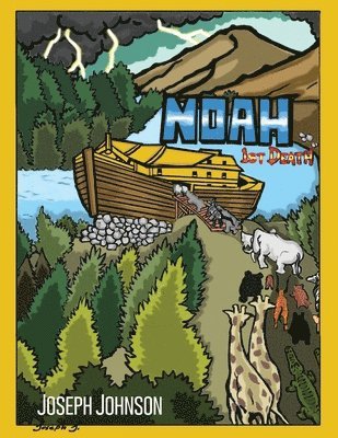 Babylon Doom: Return of the Israelites: Noah: 1st Death 1