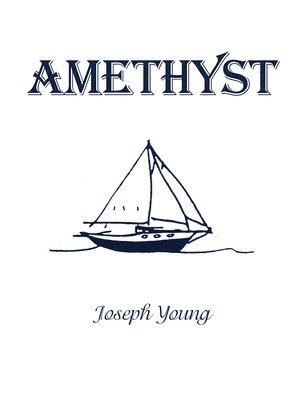 Joseph Young - Amethyst, Inbunden