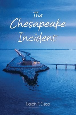 The Chesapeake Incident 1