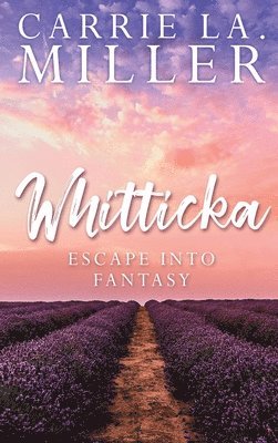 Whitticka: Escape into Fantasy 1