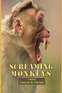 bokomslag Screaming Monkeys