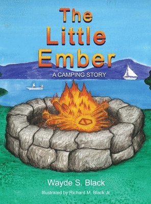 The Little Ember: A Camping Story 1