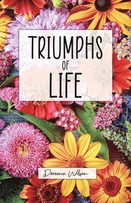 Triumphs of Life 1