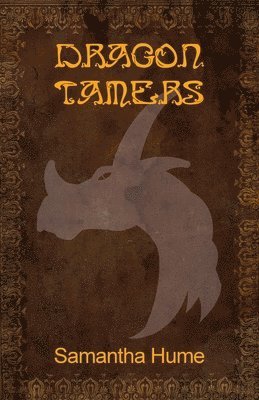 Dragon Tamers 1