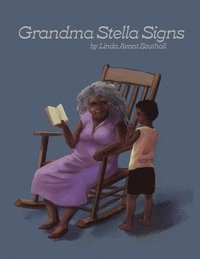 bokomslag Grandma Stella Signs