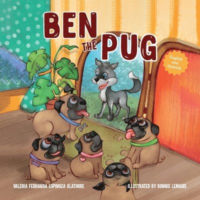 Ben The Pug (English-Spanish Edition) 1