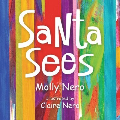 Molly Nero - Santa Sees, Häftad
