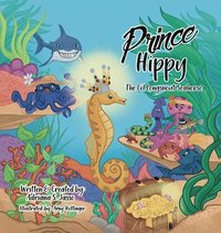 bokomslag Prince Hippy, The Li'l Longsnout Seahorse