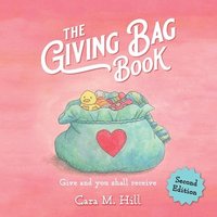 bokomslag The Giving Bag Book, Second Edition