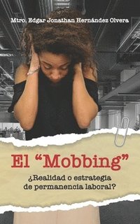 bokomslag El Mobbing