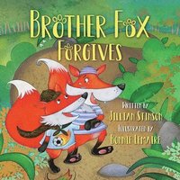bokomslag Brother Fox Forgives