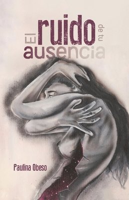 bokomslag ruido de tu ausencia