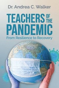 bokomslag Teachers of the Pandemic