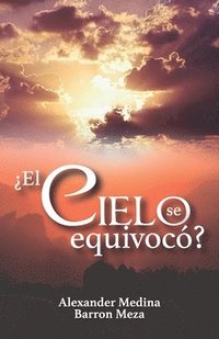 bokomslag El Cielo Se Equivoc?