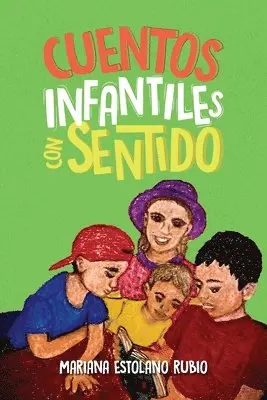 Mariana Estolano Rubio - Cuentos infantiles con sentido, Häftad. Tillgänglighet: Lägg i varukorg
