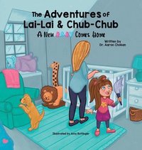 bokomslag The Adventures of Lai-Lai and Chub-Chub