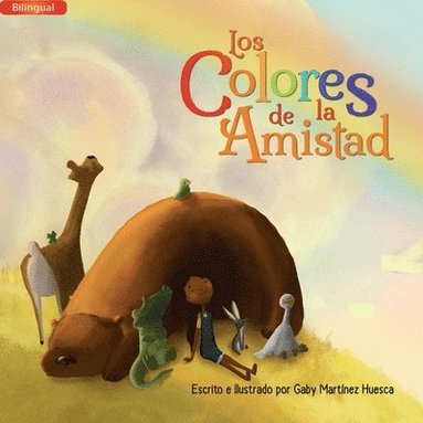 bokomslag Los Colores de la Amistad (Bilingual)