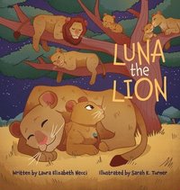 bokomslag Luna The Lion