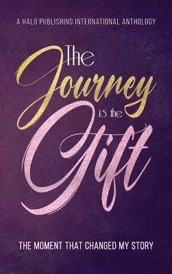 bokomslag Journey is the Gift
