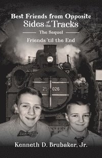 bokomslag Best Friends from Opposite Sides of the Tracks