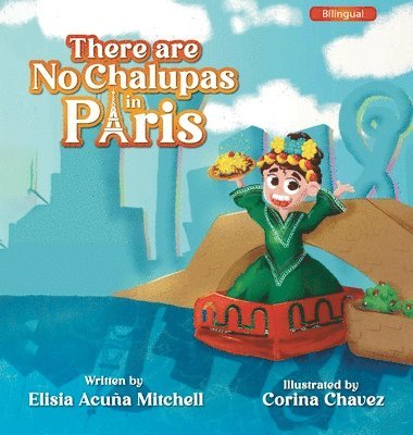 There are No Chalupas in Paris 1