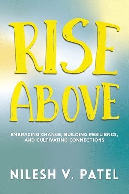 Rise Above 1