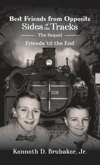 bokomslag Best Friends from Opposite Sides of the Tracks