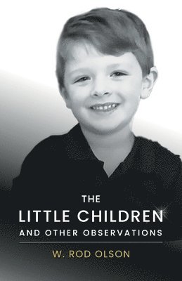 The Little Children and Other Observations 1