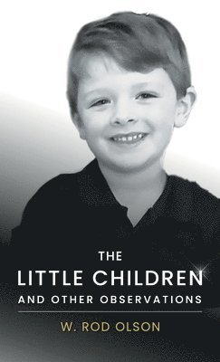 The Little Children and Other Observations 1