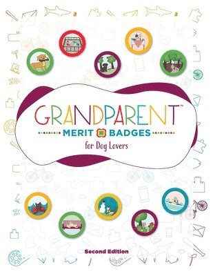 bokomslag Grandparent Merit Badges (TM) for Dog Lovers