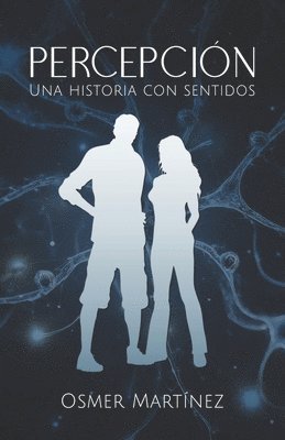 Osmer Martínez - Percepción, Häftad