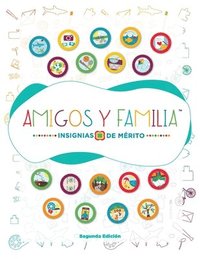 bokomslag Amigos y Familia Insignias de Mrito (TM)