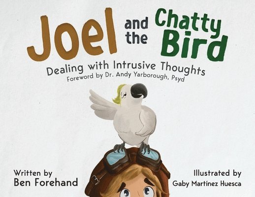 Joel and the Chatty Bird 1