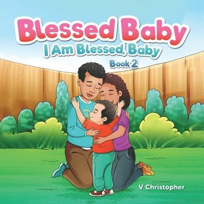 Blessed Baby 1