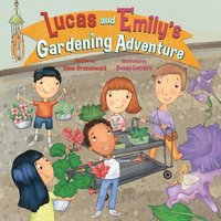 bokomslag Lucas and Emily's Gardening Adventure