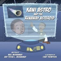bokomslag Kani Astro and the Runaway Asteroid