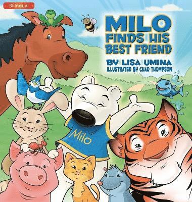 Milo Finds His Best Friend (Bilingual) 1
