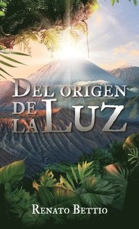 bokomslag Del origen de La Luz