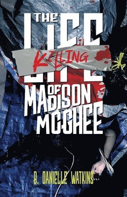 The Killing of Madison McGhee 1