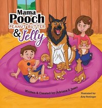 bokomslag Mama Pooch Peanut Butter & Jelly