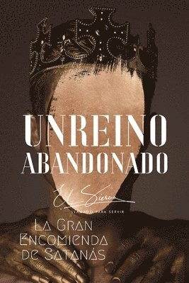 Un Reino Abandonado 1