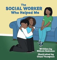 bokomslag Social Worker Who Helped Me
