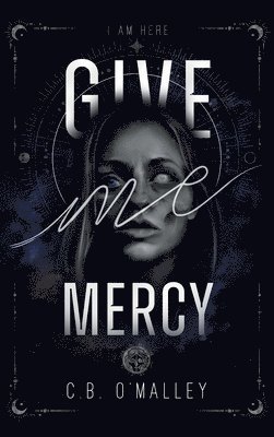 Give Me Mercy 1