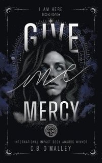 bokomslag Give Me Mercy, Second Edition