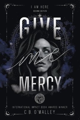 bokomslag Give Me Mercy, Second Edition