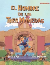 bokomslag El hombre de las tres monedas (Español - Inglés)